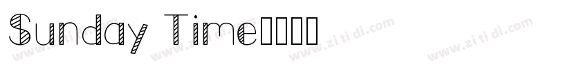 Sunday Time字体转换